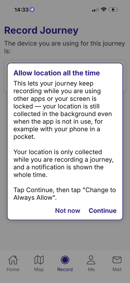 iPhone: the Allow location all the time explanation, ending Tap Continue, then tap Change to Always Allow
